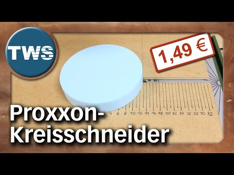 Tutorial: DIY-Kreisschneider für Proxxon Thermocut Heißdrahtschneider / Circular Cutting Board (TWS)