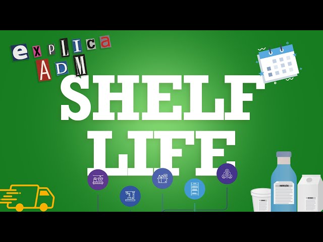 O que é SHELF LIFE? | EXPLICA ADM #41