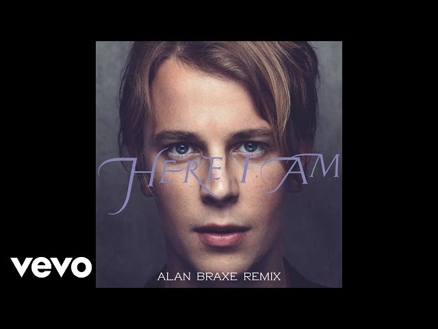 Tom Odell - Here I Am (Alan Braxe Remix - Official Audio)