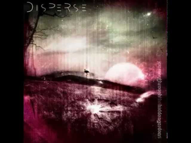 Disperse - Journey Through the Hidden Gardens [FULL ALBUM - progressive experimental rock/metal]