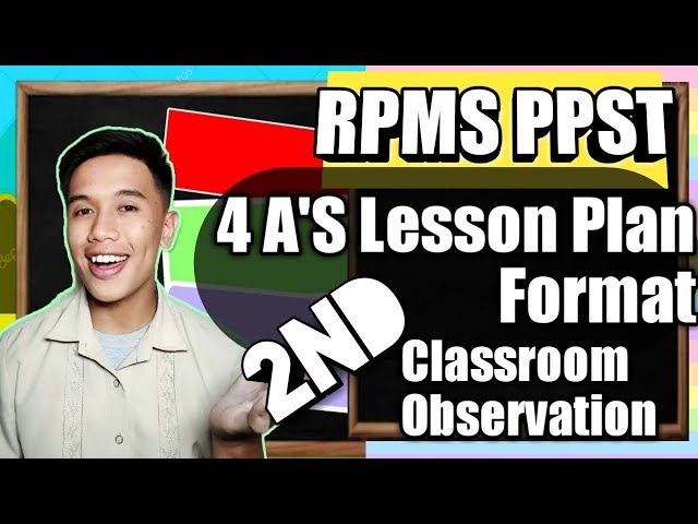 RPMS PPST Classroom Observation: Using the 4 A's Lesson Plan