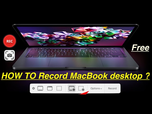 how to record the desktop screen of MacBook ?