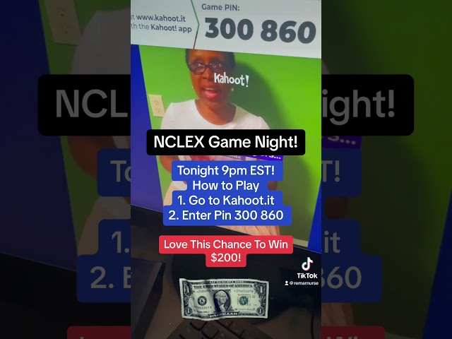 Tonight NCLEX Games Begin!