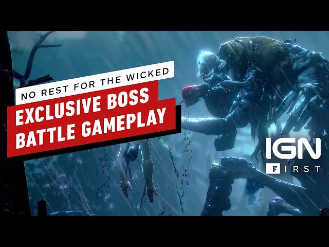 No Rest for the Wicked: Exclusive Boss Battle Gameplay (4K 60FPS) - IGN First