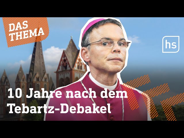 Wo der „Protz-Bischof“ von Limburg Tebartz van-Elst heute ist | hessenschau DAS THEMA