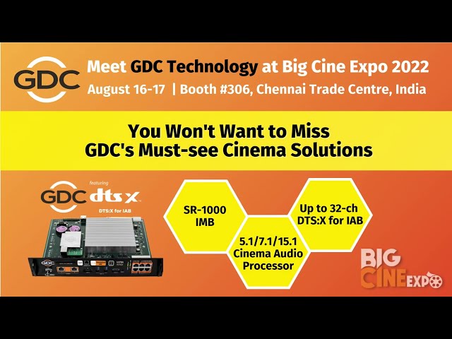 Meet GDC Technology at Big Cine Expo 2022