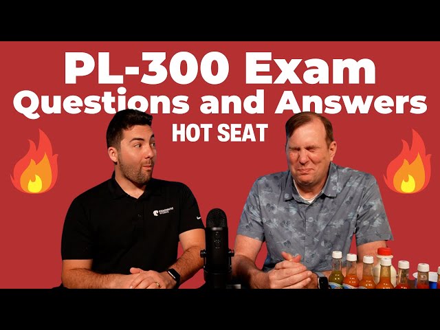 🔥PL-300 Certification Exam Questions & Answers - Hot Seat Challenge (Ep. 2)