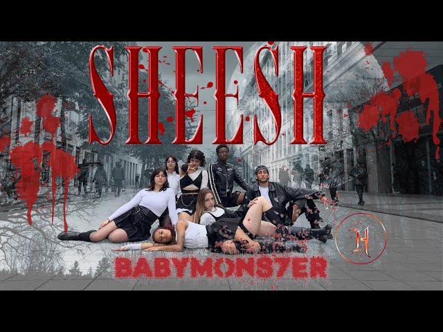 [K-POP IN PUBLIC FRANCE | ONE TAKE] BABYMONSTER (베이비몬스터) - SHEESH | Dance Cover By HUNTERLAND