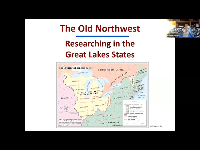 The Old Northwest; Researching the Great Lake States – Maureen Brady (17 August 2023)