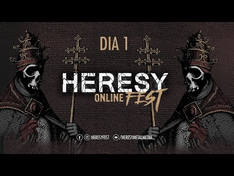 Heresy Fest Online 5 - Dia 1 / Day 1