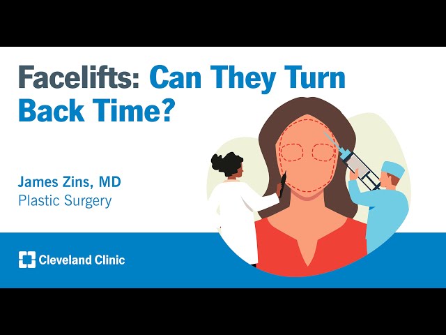 Facelifts: Can They Turn Back Time? | James Zins, MD