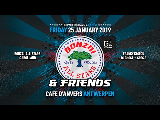 Bonzai All Stars & Friends @ Café D'Anvers - 25-01-2019 - Official Trailer