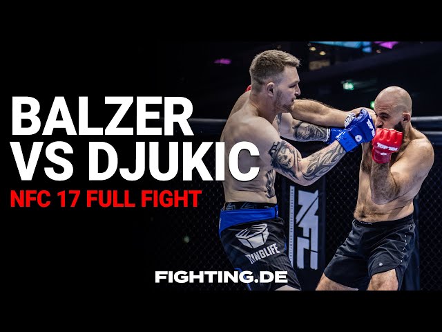 FREE FIGHT: Tobias BALZER vs Alex DJUKIC | NFC 17 - FIGHTING