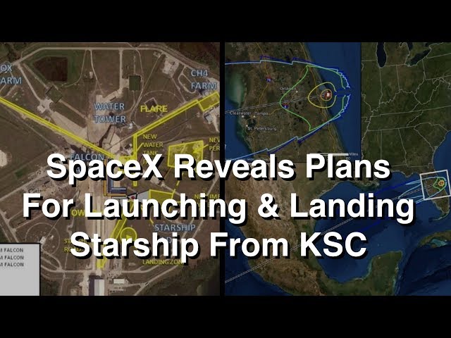 New Report Details SpaceX's Plans To Launch Starship From Florida