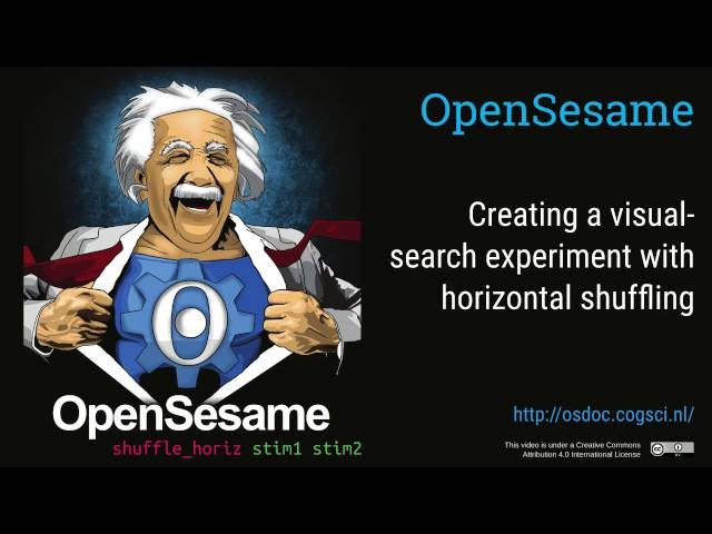 OpenSesame tutorial: Creating a visual-search experiment using horizontal shuffling