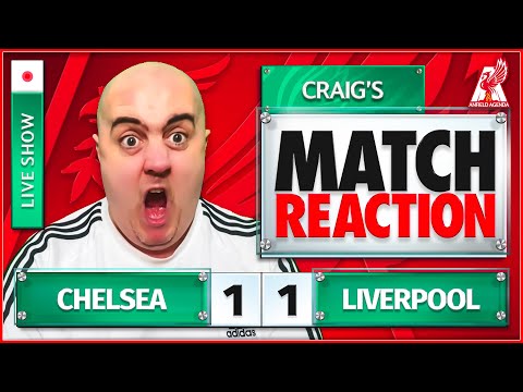 Chelsea 1-1 Liverpool Match Content