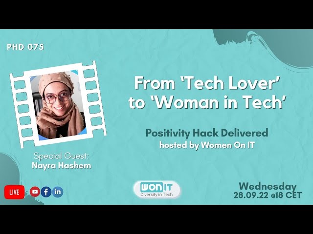 From ‘Tech Lover’ to ‘Woman in Tech’