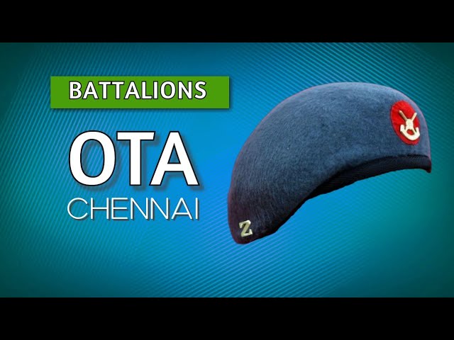 Companies and Battalions of OTA Chennai | Officers Training Academy Chennai