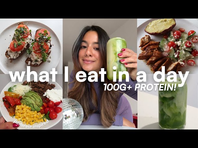 100G+ PROTEIN DAY OF EATING | protein packed recipe inspo *pinterest-inspired!*