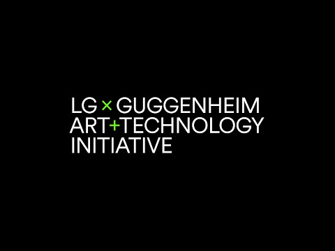 LG Guggenheim Art and Technology Initiative