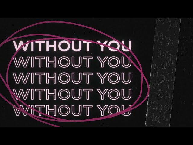 Scorey - Without You (Official Lyric Video)