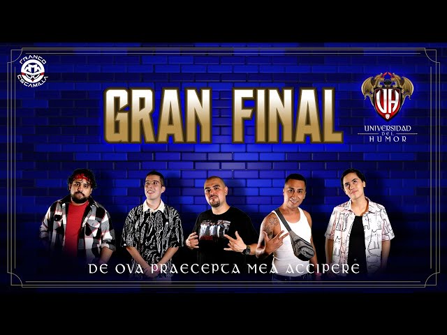 Universidad Del Humor - La Gran Final !