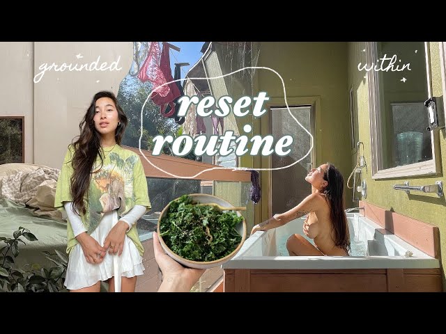 A Chill Reset Routine Day | finding balance & tuning into love