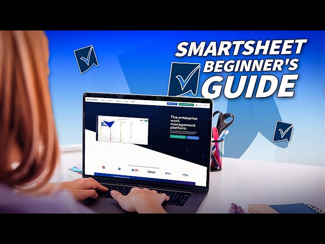 SmartSheet for Project Management: A Step-by-Step Tutorial
