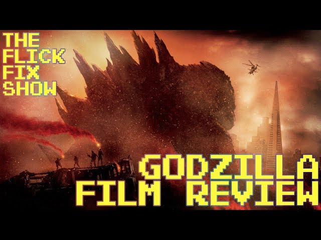 Godzilla - Movie Review - Flick Fix