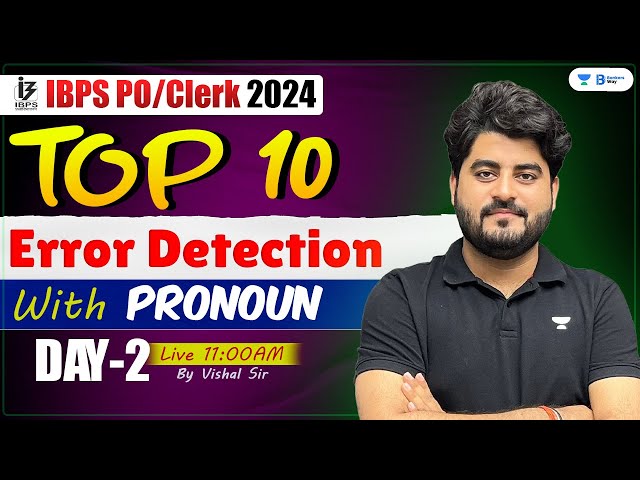 IBPS PO/Clerk 2024 | Top 10 Error Detection with Pronoun Rules | Day 2 | Vishal Sir