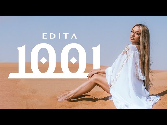 EDITA - 1001 (OFFICIAL VIDEO)