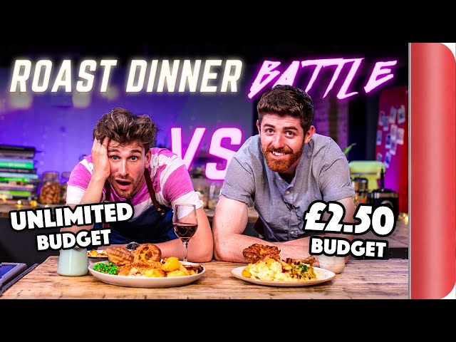 ROAST DINNER BUDGET BATTLE | CHEF (£2.50 Budget) vs NORMAL (Unlimited Budget) | Sorted Food