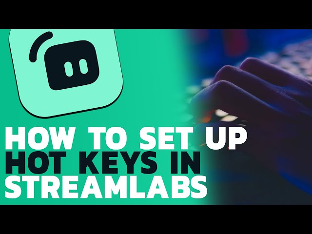 HOW TO SETUP HOTKEYS IN STREAMLABS OBS | SWITH SCENES WITH HOT KEYS TUTORIAL