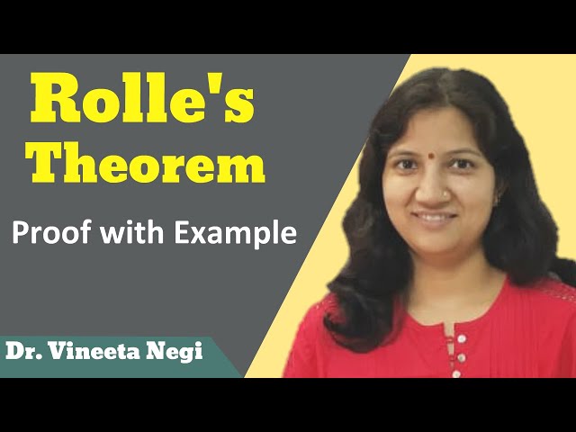 Rolle's Theorem - Proof with Examples | In Hindi