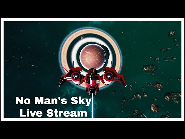 No Man's Sky Live Stream: 1000 Sub Celebration and Stuff