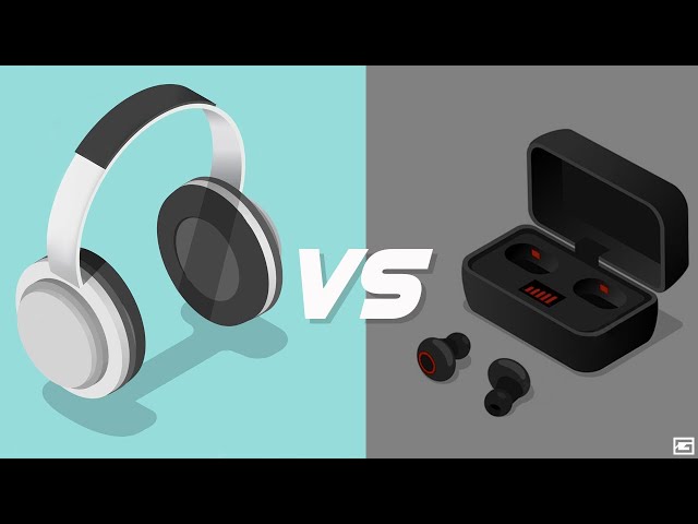 Headphones vs Earbuds : Which One's Better?