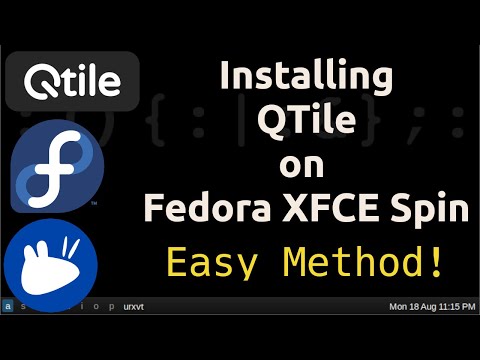 Installing QTile on Fedora Xfce Spin - Easy Method!