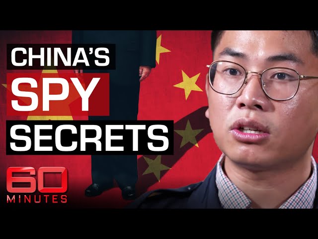 WORLD EXCLUSIVE: Chinese spy spills secrets to expose Communist espionage | 60 Minutes Australia