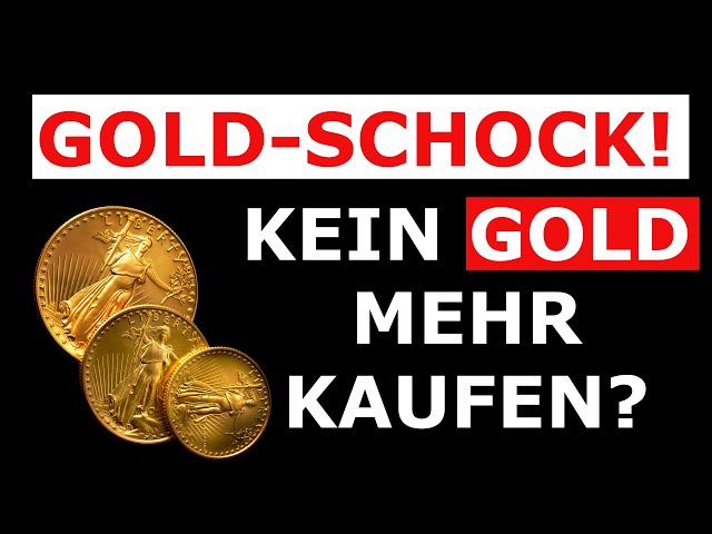 Gold-Schock! Kein Gold mehr KAUFEN?! Bringt es Gold nicht mehr? JETZT noch KAUFEN? Analysen & Fakten