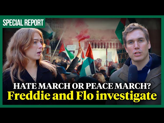 Hate march or peace march? Freddie and Flo investigate the London protests