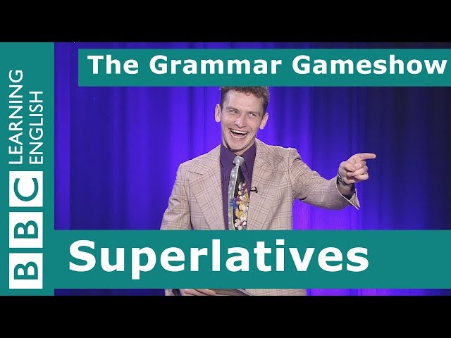 Superlatives: The Grammar Gameshow Episode 21
