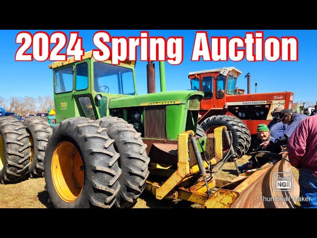 2024 Spring Tractor and Machinery Auction