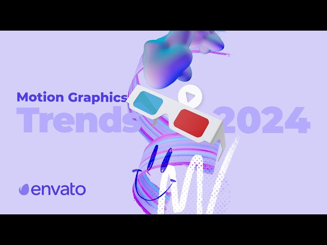 Motion Graphics Trends 2024