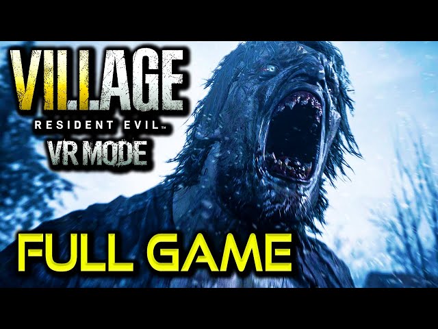 Resident Evil 8 Village VR | Full Game Walkthrough | No Commentary