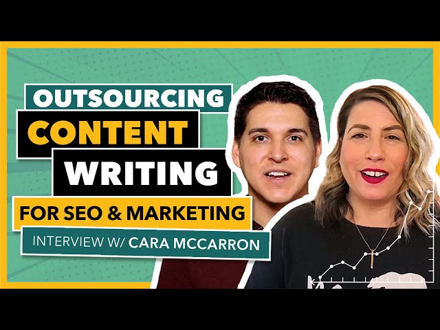 Outsourcing Content Writing for SEO & Digital Marketing - Cara McCarron, The Content Company