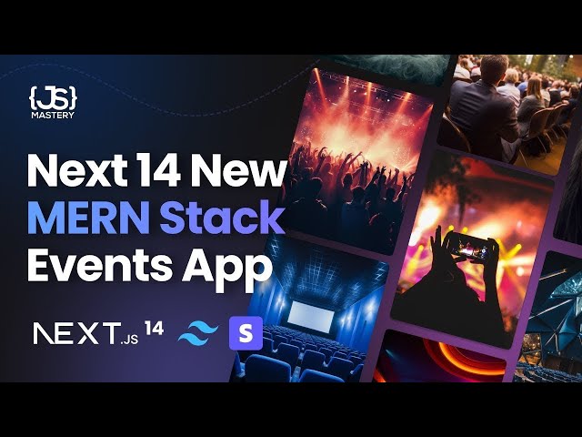 Build and Deploy a Full Stack Next 14 MERN Events App with Stripe, Typescript, Tailwind
