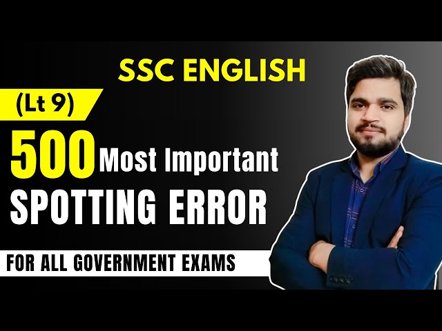 500 Most Important Spotting error PYQ’s | Easy Trick | English Grammar | Day 9/10 | English