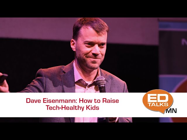 EDTalks: How to Raise Tech Healthy Kids
