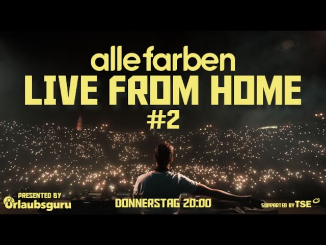 Alle Farben - Live From Home #2