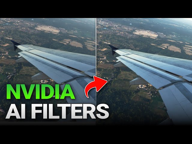 NEW Nvidia AI Filters: Ultra Realism in MSFS 2020?